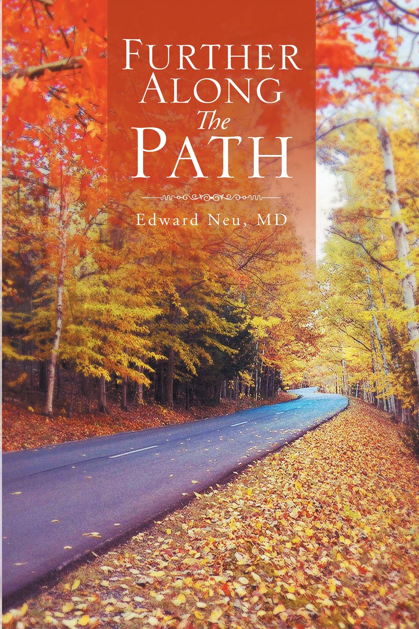 Further Along The Path