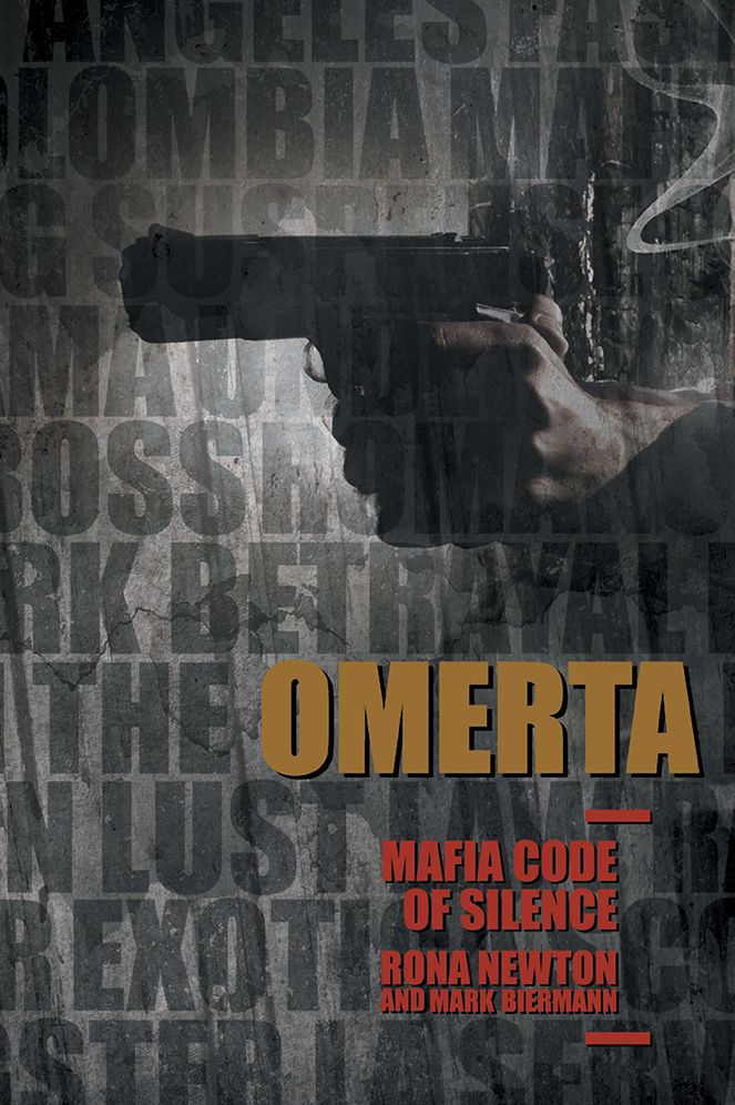 OMERTA MAFIA CODE OF SILENCE: Part One and Part Two