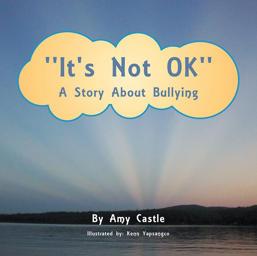 "It's Not OK": A Story About Bullying