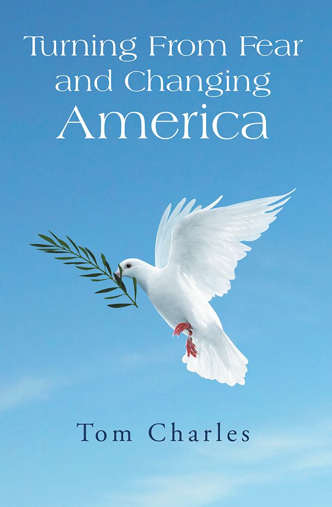 Turning From Fear and Changing America