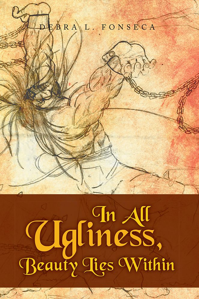 In All Ugliness, Beauty Lies Within