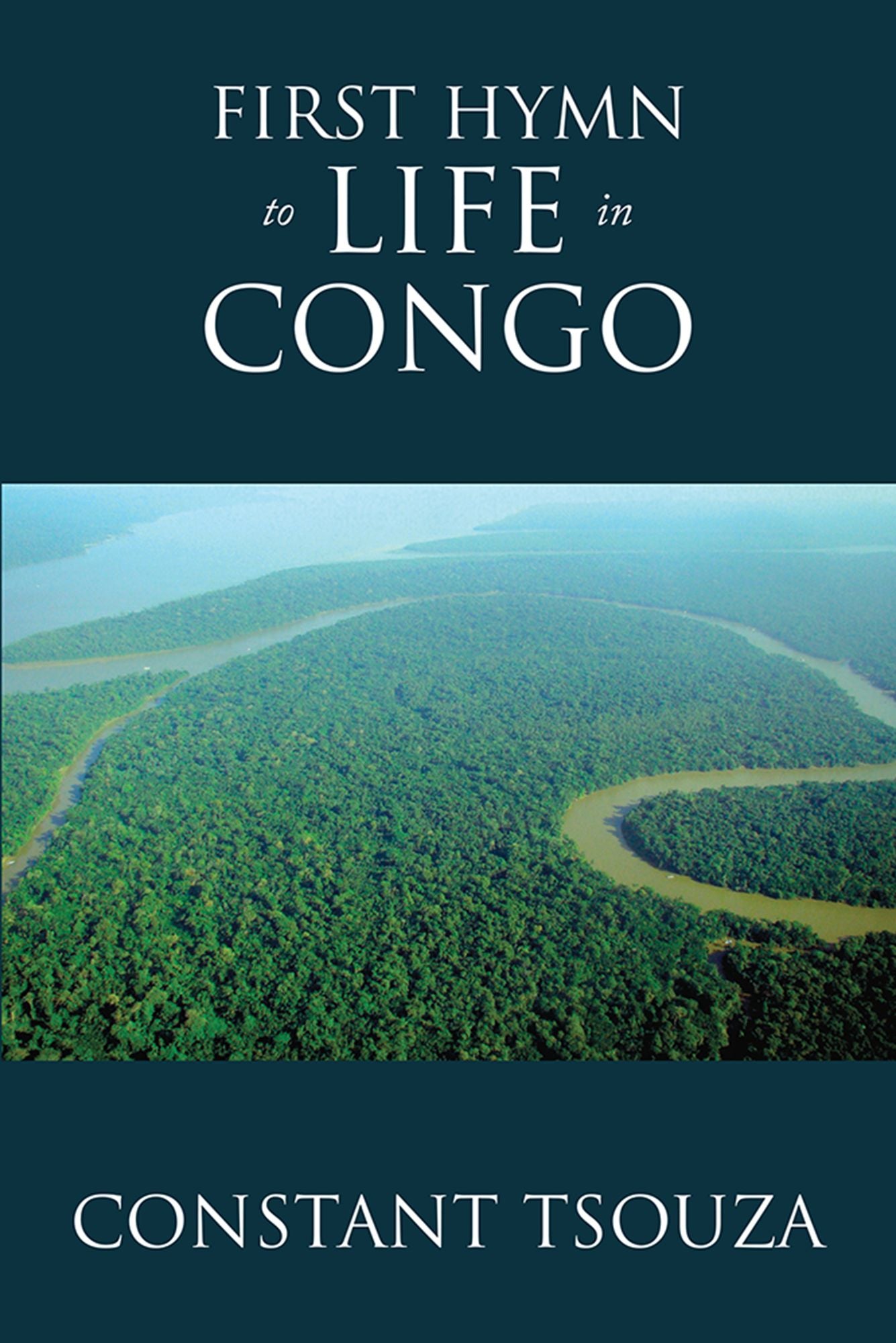 First Hymn to Life in Congo