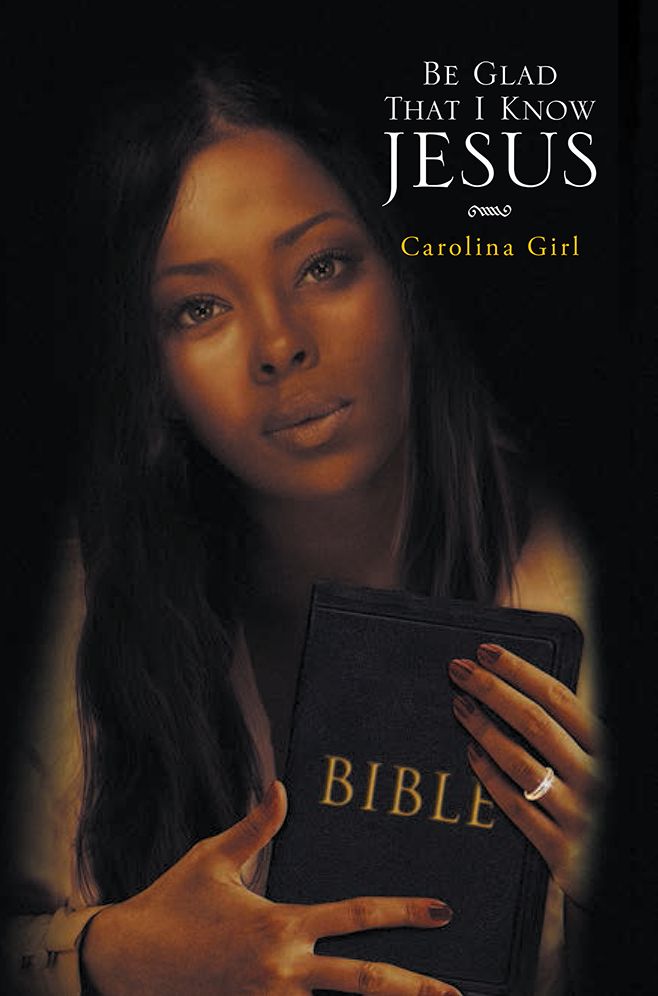 Be Glad That I Know Jesus