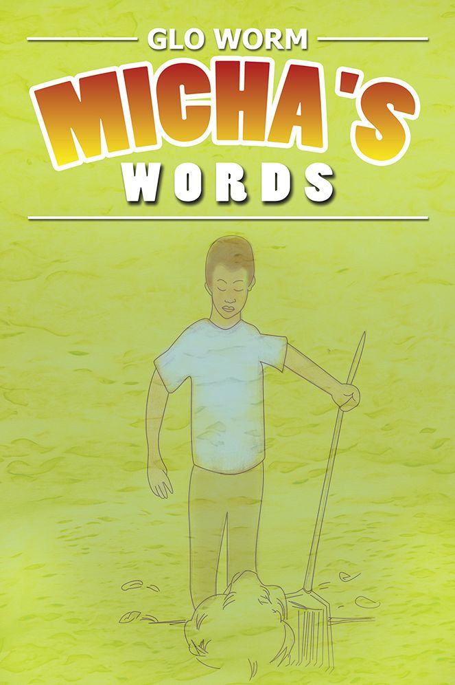 Micha's Words