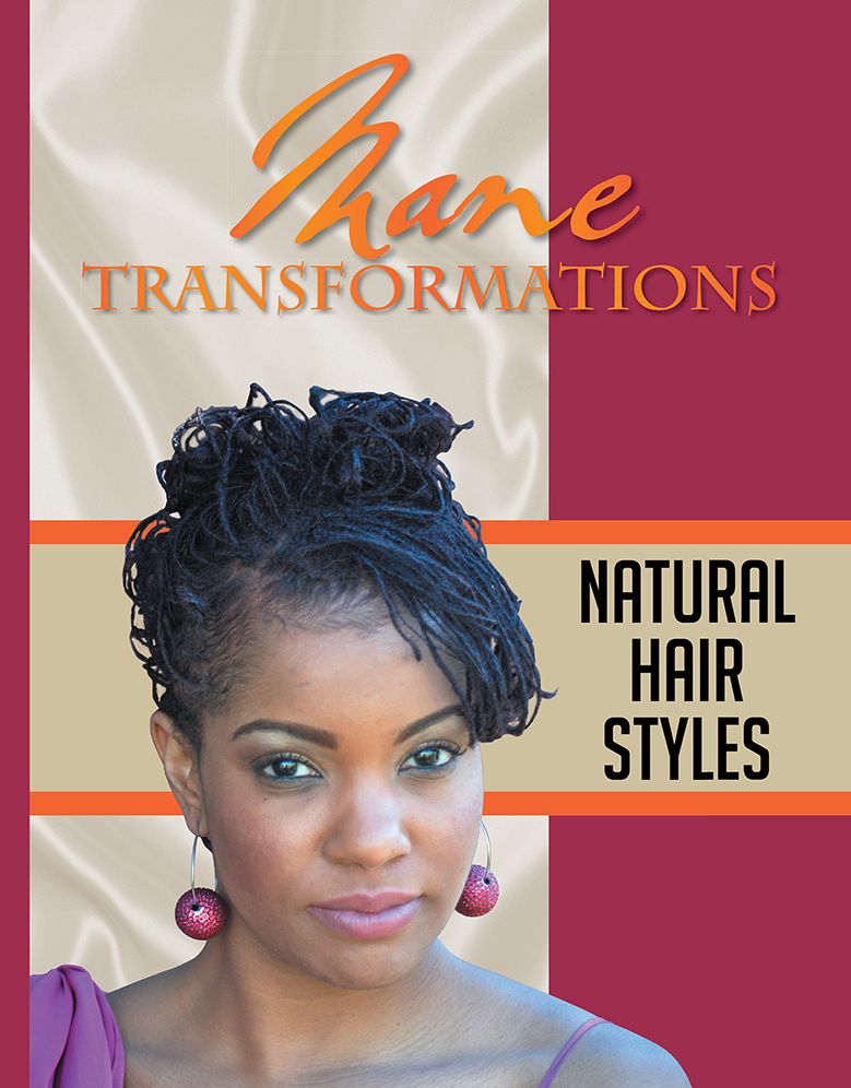 Mane Transformations: Natural Hair Styles (PagePerfect NOOK Book)