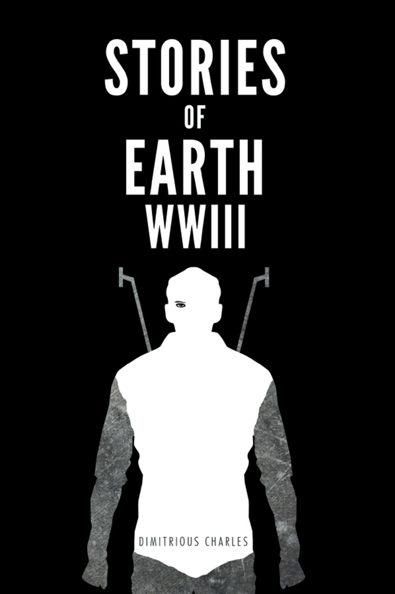 Stories of Earth: WWIII