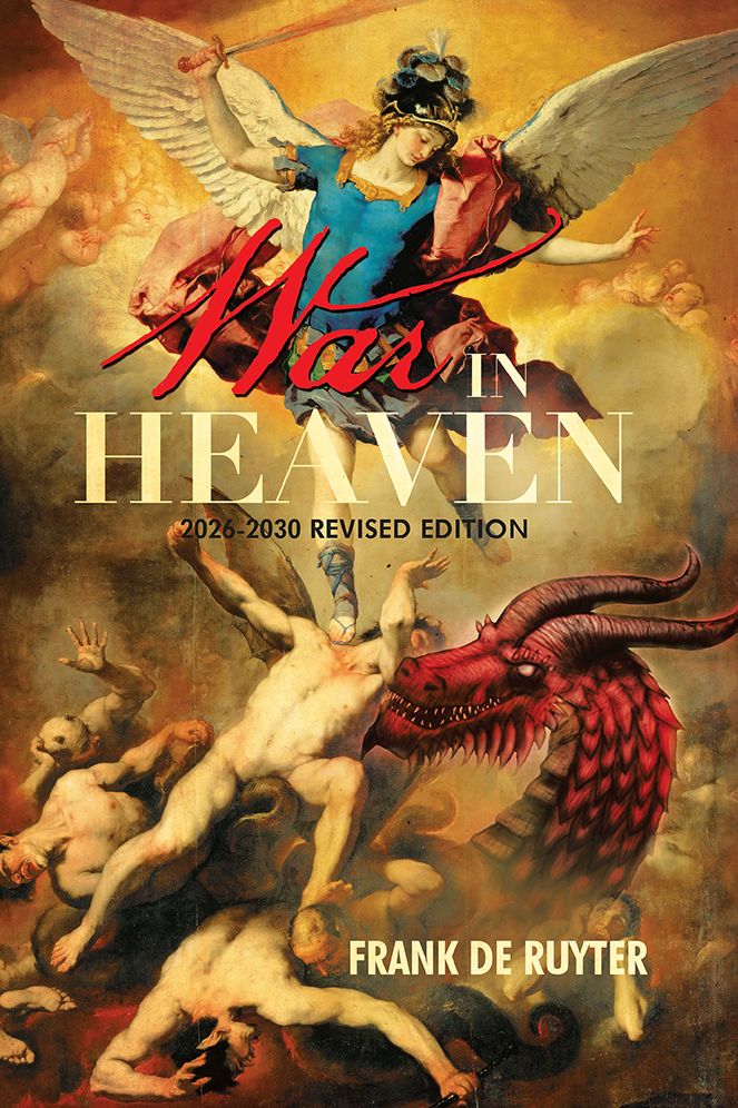 War in Heaven: 2026-2030 Revised Edition