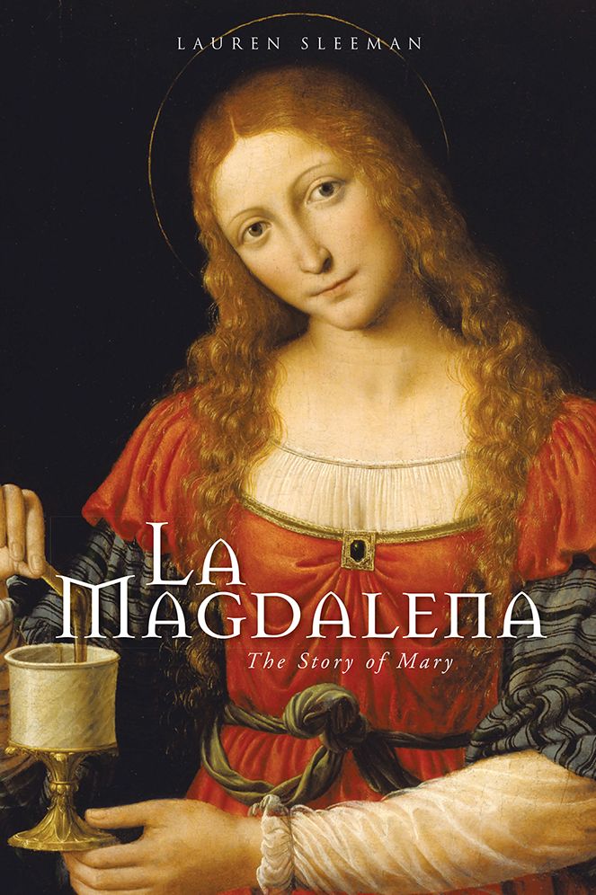 La Magdalena: The Story of Mary