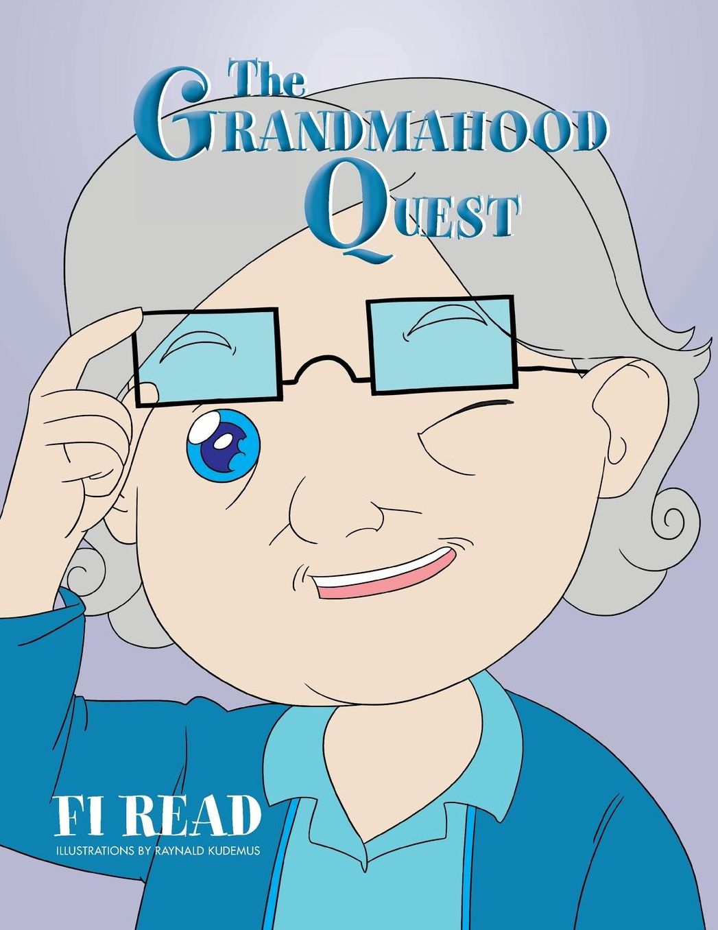 The Grandmahood Quest