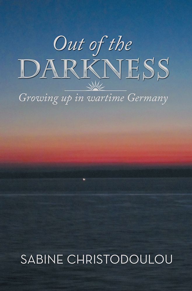 Out of the Darkness: Growing up in wartime Germany