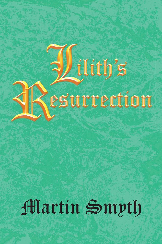 Lilith's Resurrection