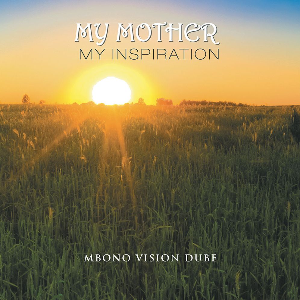 My Mother: My Inspiration