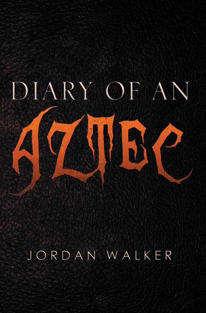 Diary of an Aztec