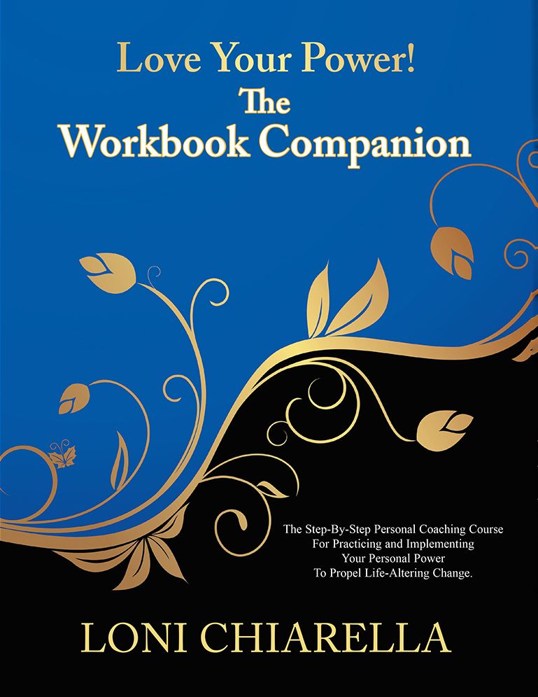 Love Your Power! -The Workbook Companion