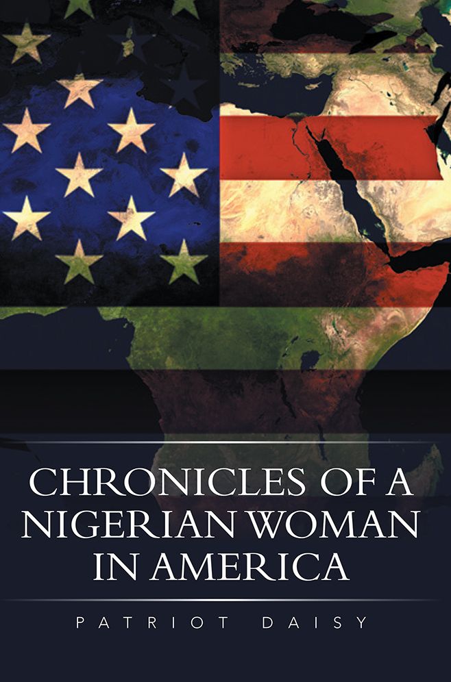 CHRONICLES OF A NIGERIAN WOMAN IN AMERICA