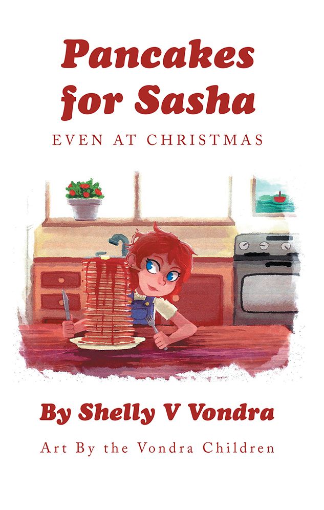 Pancakes for Sasha: Even At Christmas