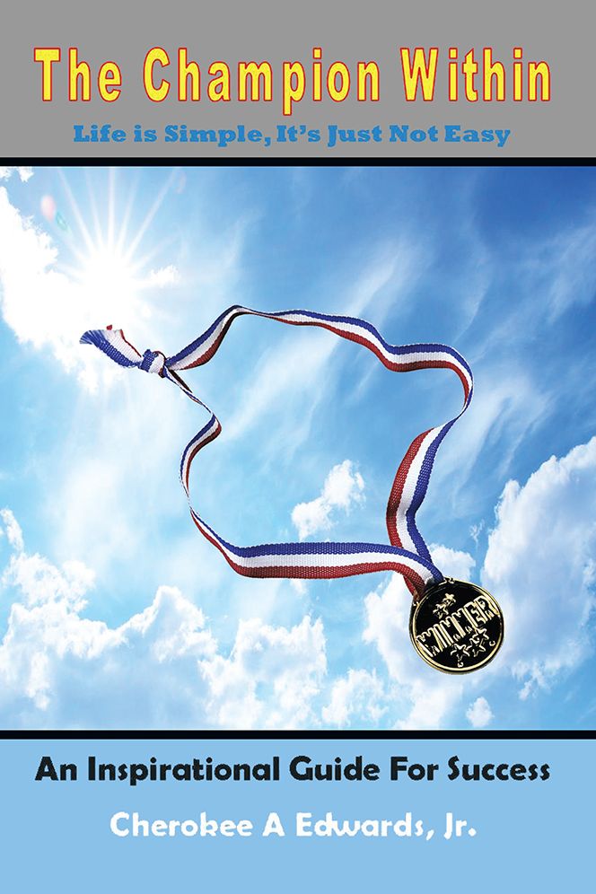 The Champion Within: "Life is Simple, It's Just Not Easy"
