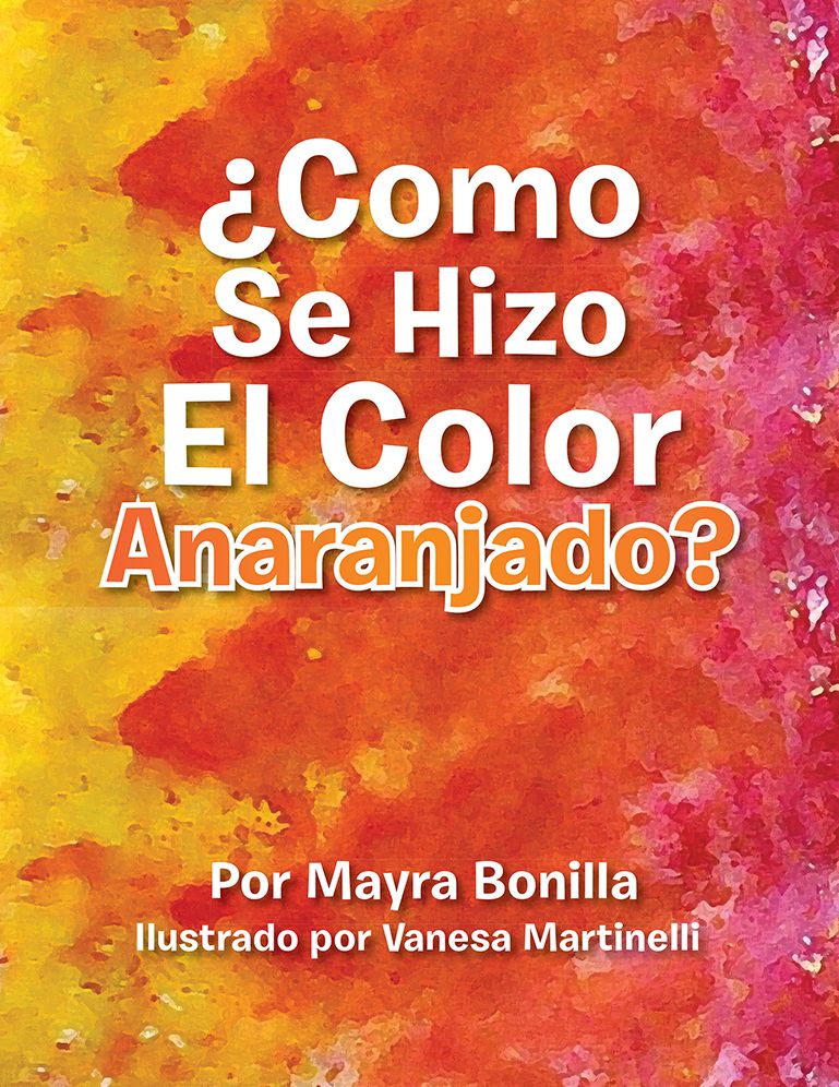 Como Se Hizo El Color Anaranjado?