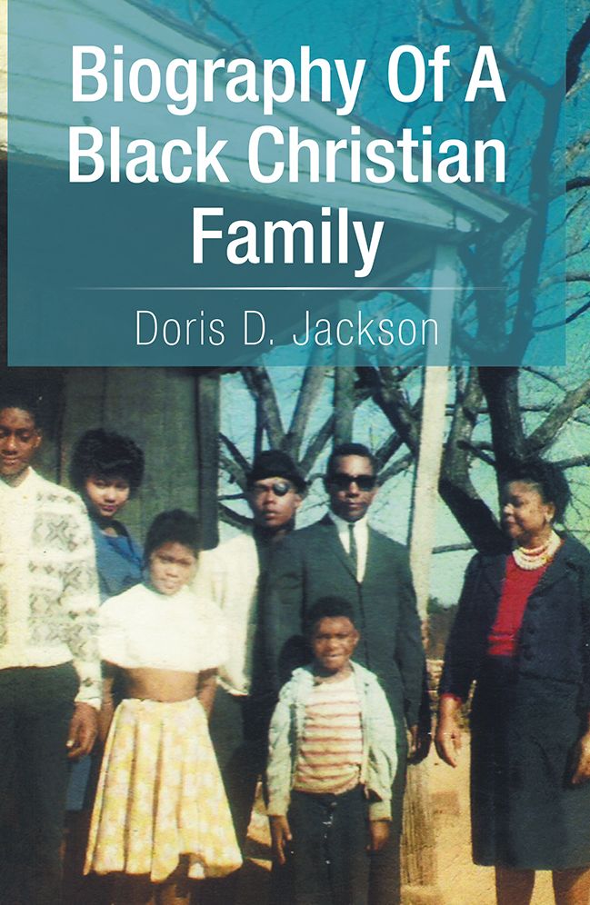 Biography of a Black Christian Family