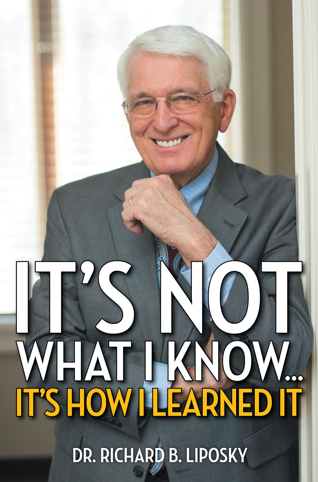 It's Not What I Know...It's How I Learned It