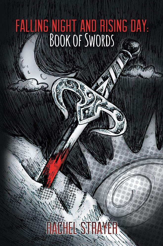 FALLING NIGHT AND RISING DAY: Book of Swords