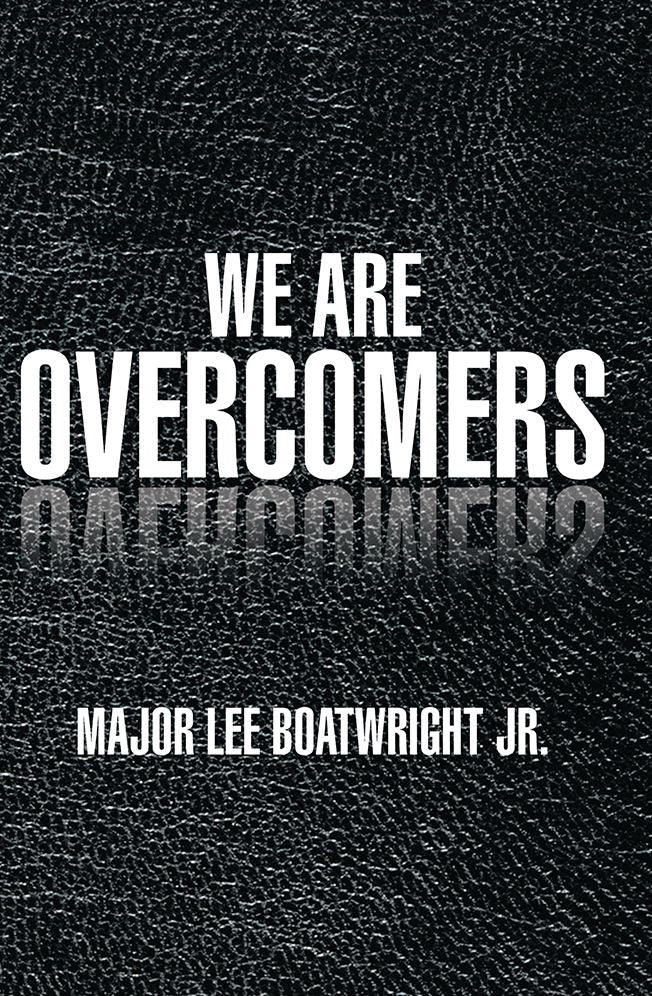 WE ARE OVERCOMERS