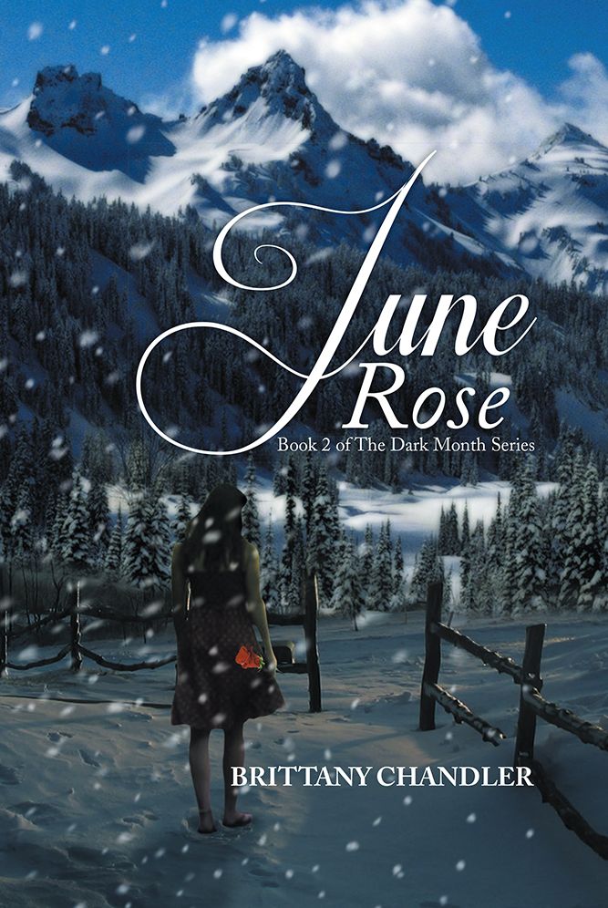 June Rose Book 2 of The Dark Month Series