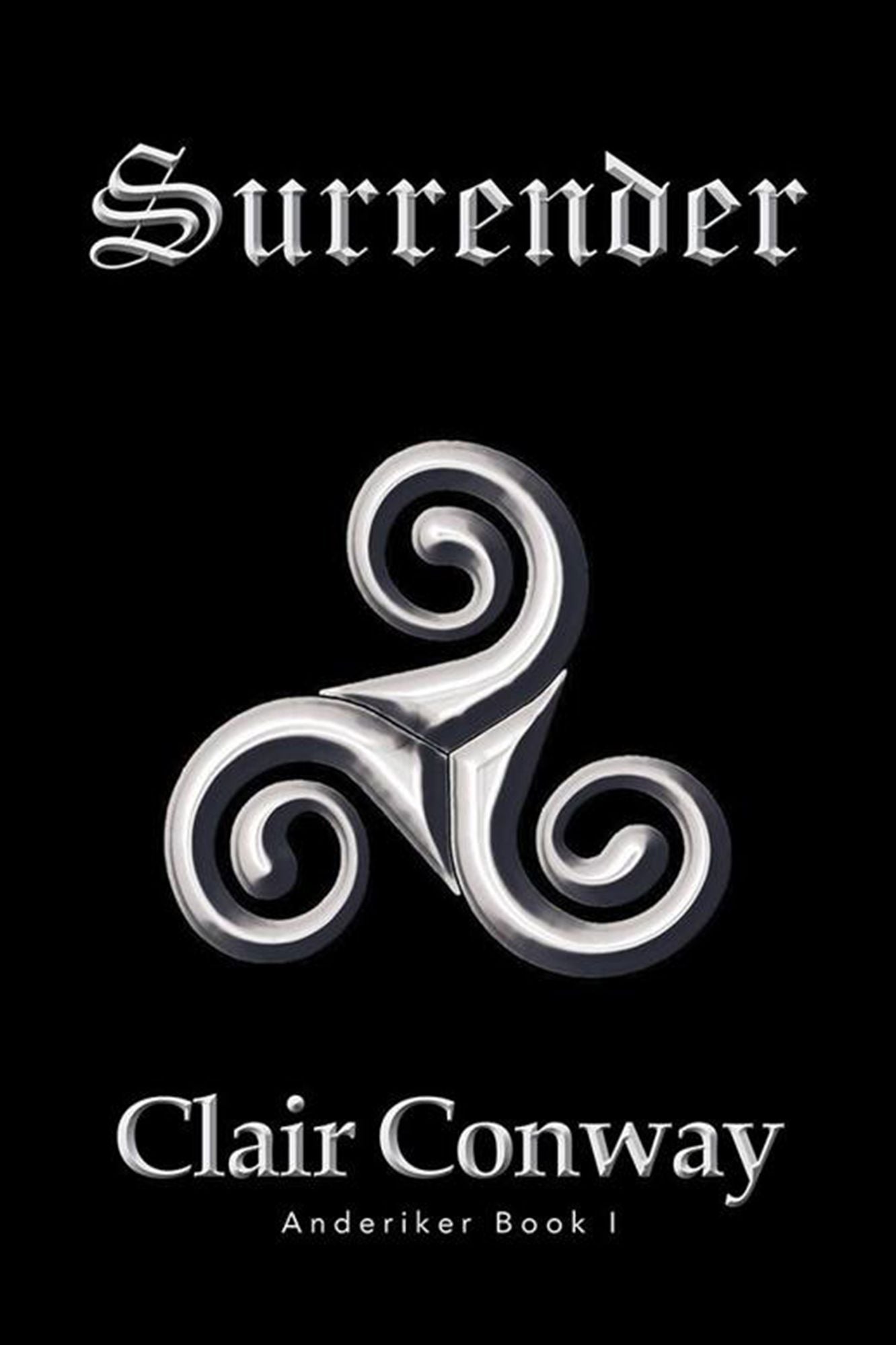 Surrender: Book I Anderiker