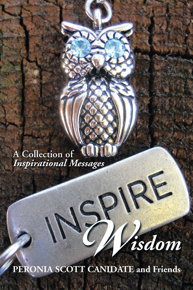 Inspire Wisdom: A Collection of Inspirational Messages