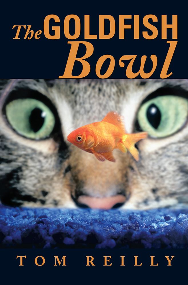 The Goldfish Bowl