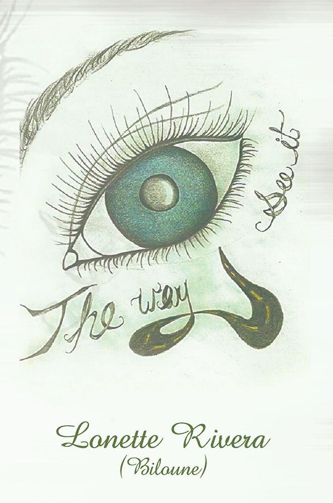 The Way Eye See It