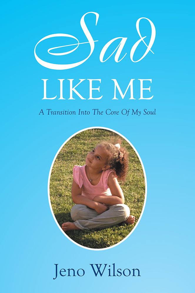 Sad Like Me: A Transition Into The Core Of My Soul