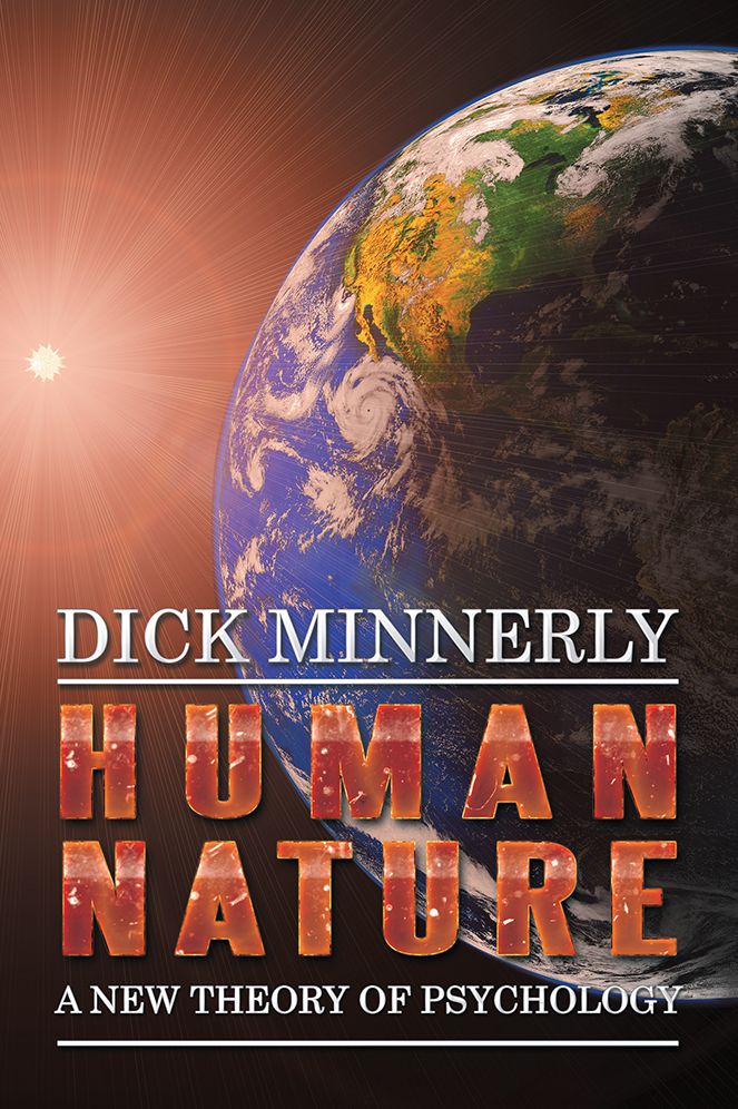 HUMAN NATURE: A New Theory of Psychology