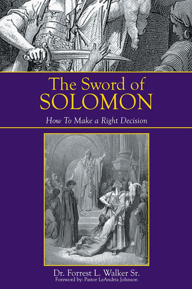 The Sword of Solomon: How To Make a Right Decision