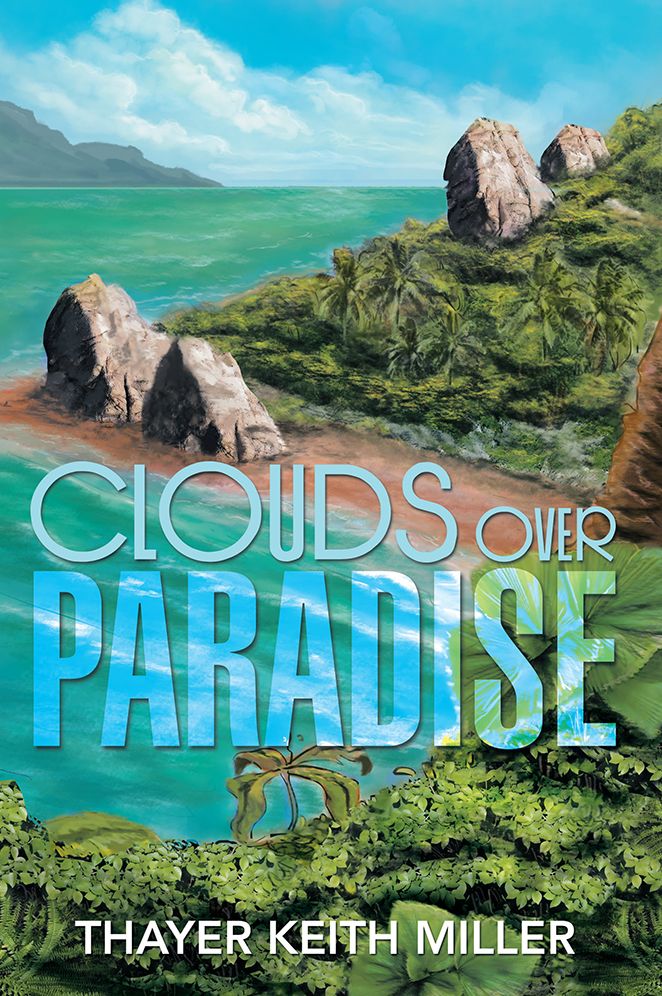 CLOUDS OVER PARADISE