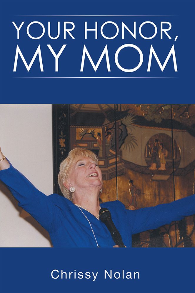 YOUR HONOR, MY MOM