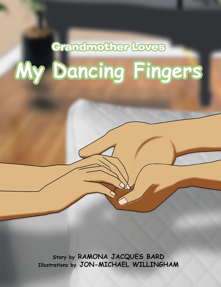 Grandmother Loves My Dancing Fingers
