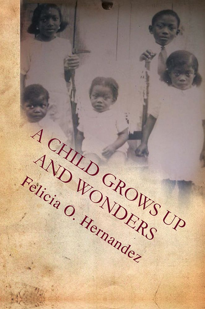A Child Grows up and Wonders