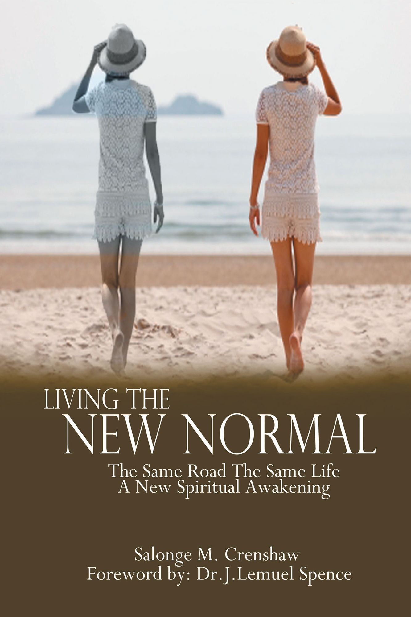LIVING THE NEW NORMAL