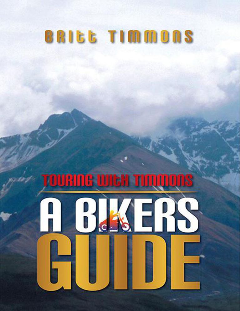 Touring With Timmons: A Bikers Guide