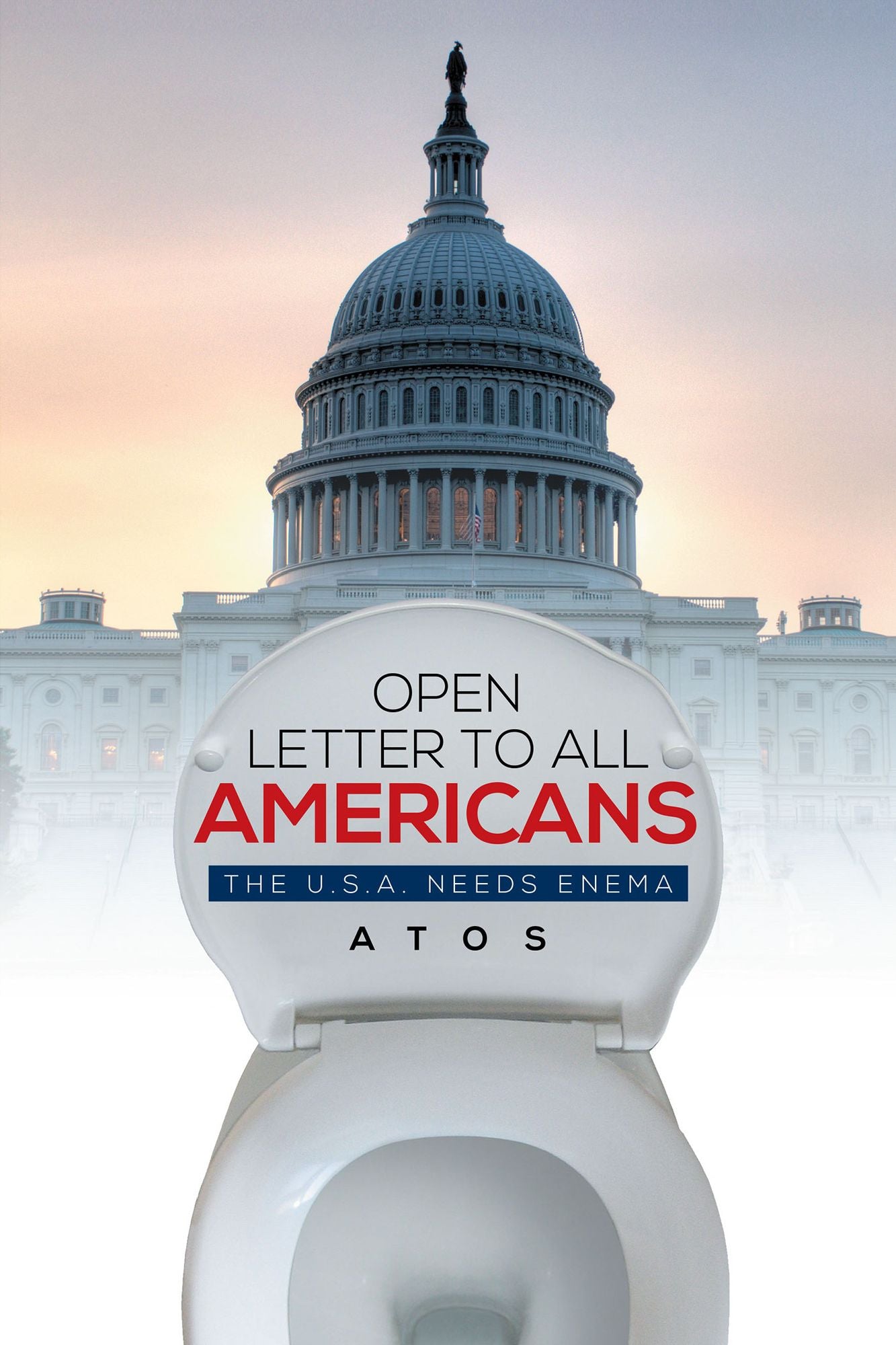 OPEN LETTER TO ALL AMERICANS: THE U.S.A. NEEDS ENEMA