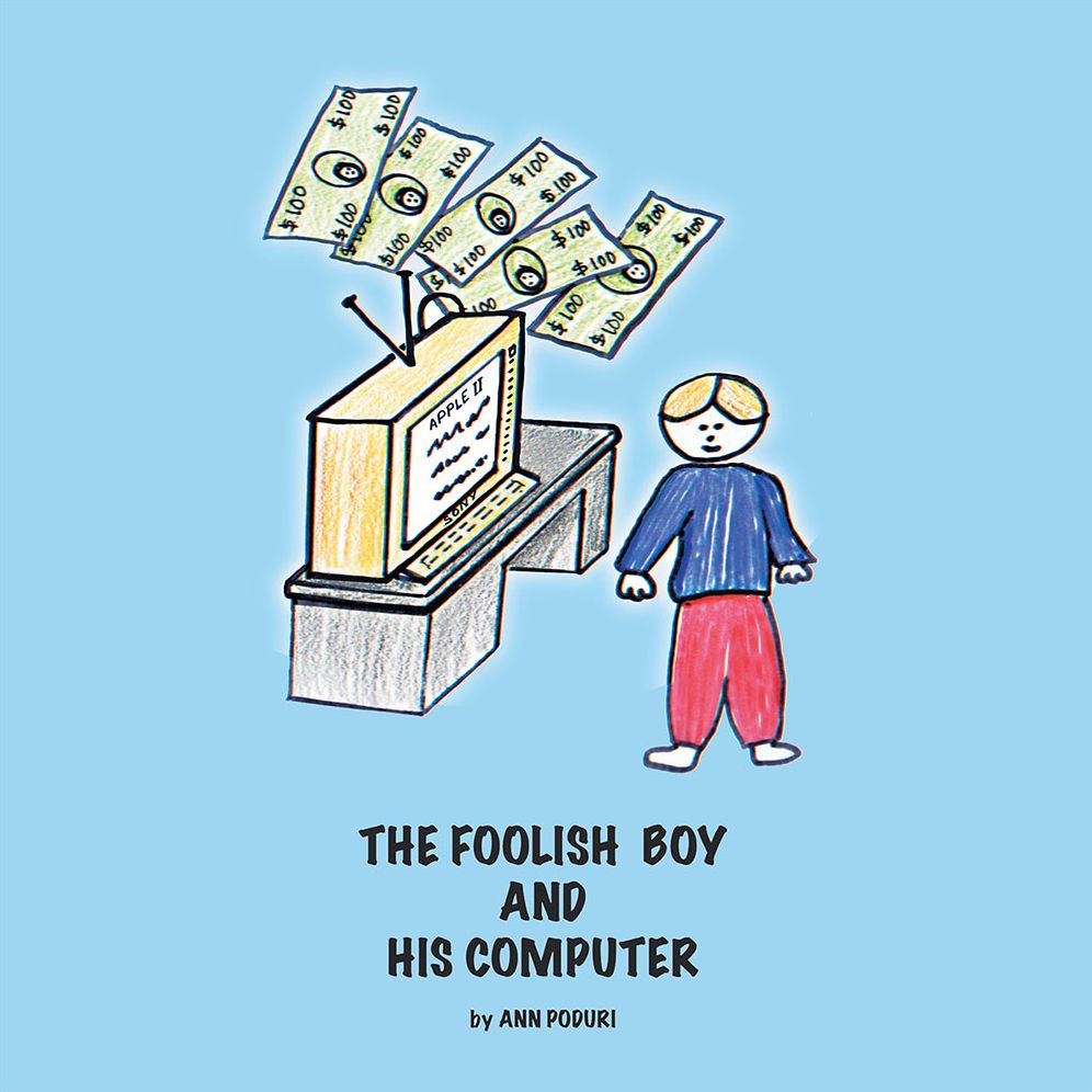 The Foolish Boy And His Computer