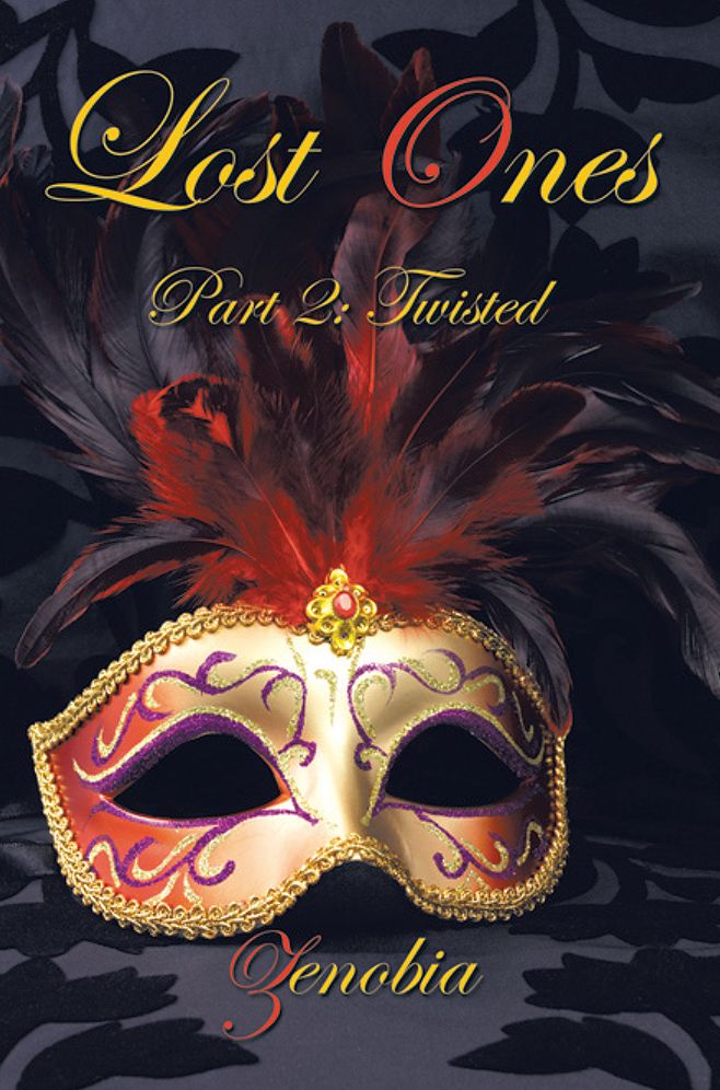 LOST ONES: Part 2: Twisted