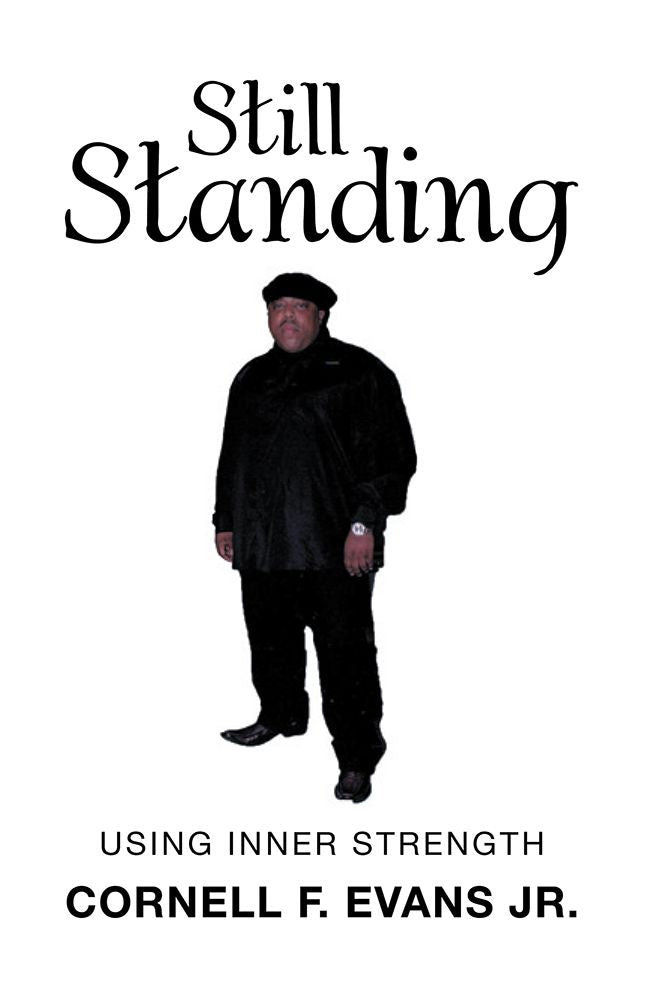 Still Standing: Using Inner Strength