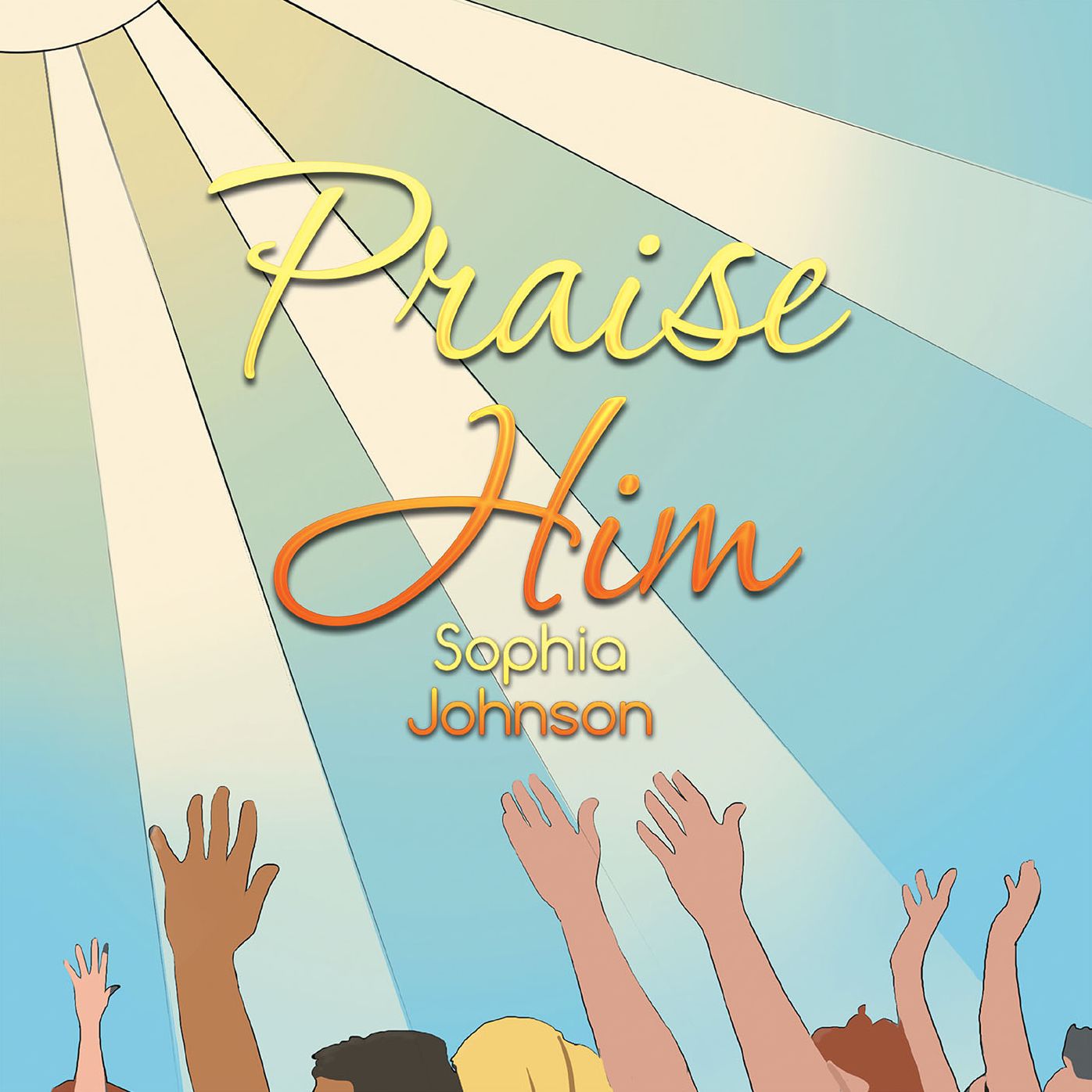 Praise Him