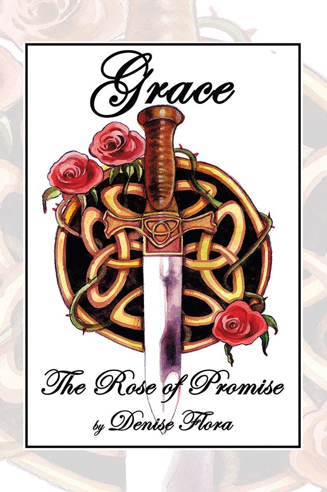 Grace: The Rose of Promise: The Rose of Promise