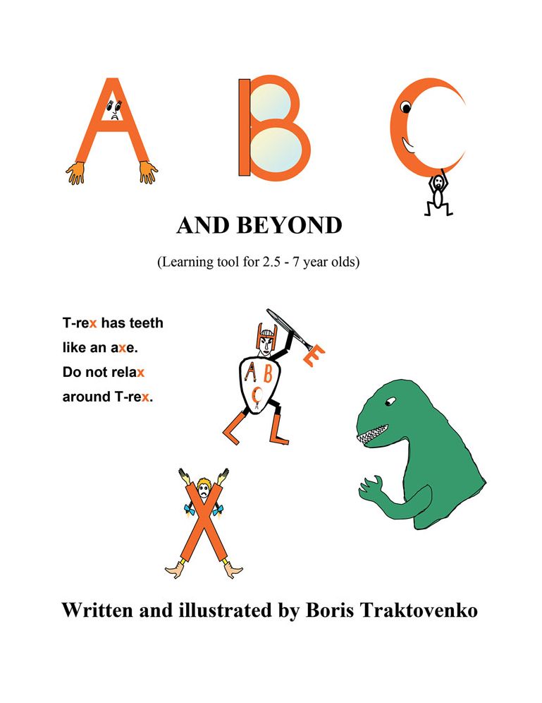 ABC AND BEYOND: (Learning tool for 2.5 - 7 year olds)
