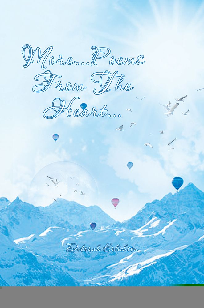 More...Poems From The Heart...