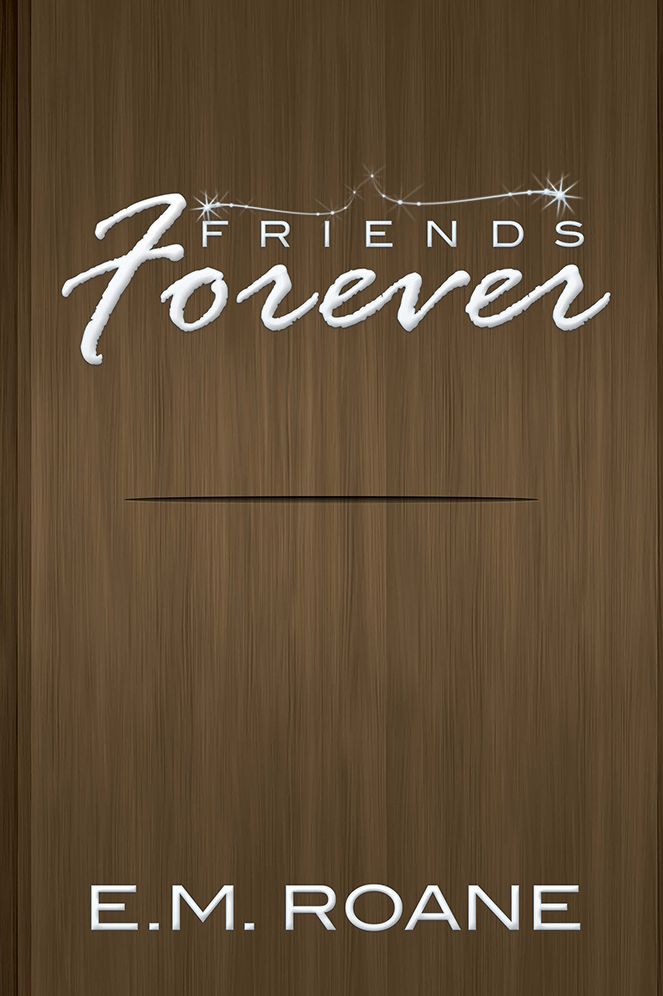 Friends Forever