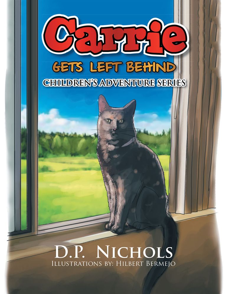 Carrie Gets Left Behind: Children's Adventure Series